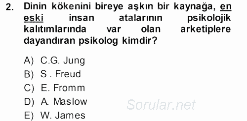 Din Psikolojisi 2013 - 2014 Ara Sınavı 2.Soru