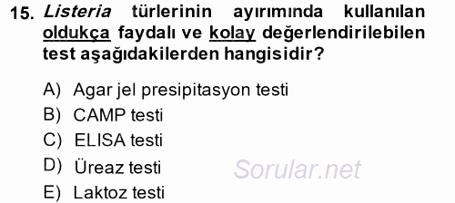 Veteriner Mikrobiyoloji ve Epidemiyoloji 2014 - 2015 Ara Sınavı 15.Soru