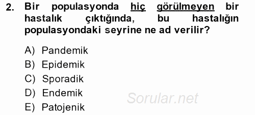 Veteriner Mikrobiyoloji ve Epidemiyoloji 2014 - 2015 Ara Sınavı 2.Soru