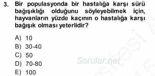 Veteriner Mikrobiyoloji ve Epidemiyoloji 2014 - 2015 Ara Sınavı 3.Soru