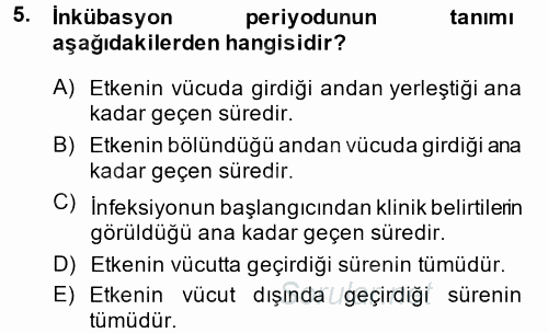 Veteriner Mikrobiyoloji ve Epidemiyoloji 2014 - 2015 Ara Sınavı 5.Soru