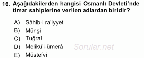 Osmanlı Merkez ve Taşra Teşkilatı 2016 - 2017 Ara Sınavı 16.Soru