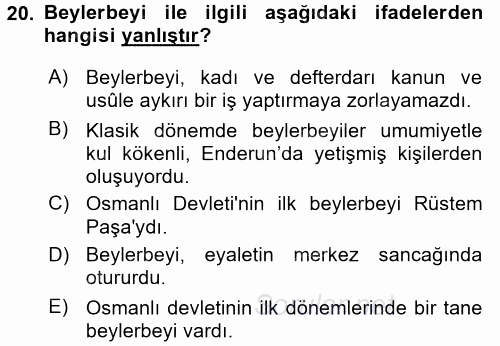 Osmanlı Merkez ve Taşra Teşkilatı 2016 - 2017 Ara Sınavı 20.Soru