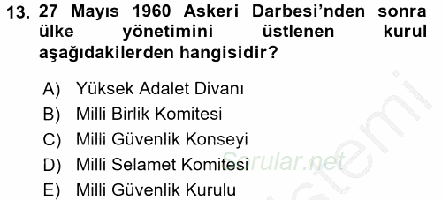 Atatürk İlkeleri Ve İnkılap Tarihi 2 2016 - 2017 3 Ders Sınavı 13.Soru