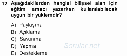 İşletmelerde Eğitim ve Geliştirme 2013 - 2014 Ara Sınavı 12.Soru