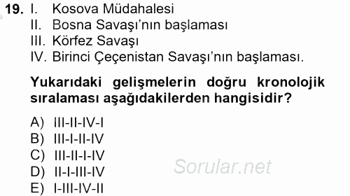 Siyasi Tarih 2012 - 2013 Dönem Sonu Sınavı 19.Soru