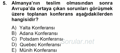 Siyasi Tarih 2012 - 2013 Dönem Sonu Sınavı 5.Soru