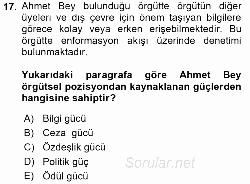 Örgütsel Davranış 2017 - 2018 3 Ders Sınavı 17.Soru