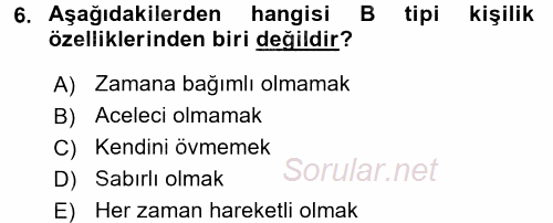 Örgütsel Davranış 2017 - 2018 3 Ders Sınavı 6.Soru