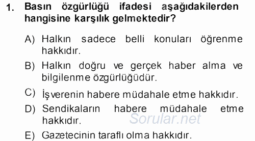 Haber Türleri 2013 - 2014 Ara Sınavı 1.Soru