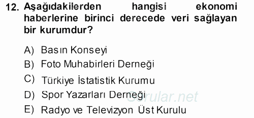 Haber Türleri 2013 - 2014 Ara Sınavı 12.Soru