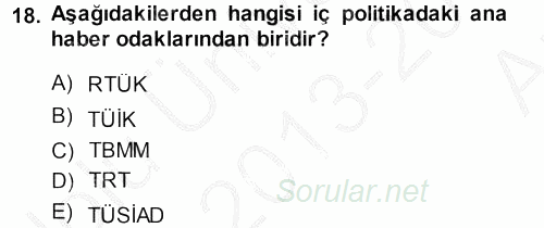 Haber Türleri 2013 - 2014 Ara Sınavı 18.Soru