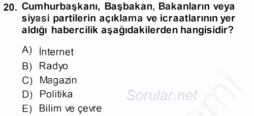 Haber Türleri 2013 - 2014 Ara Sınavı 20.Soru