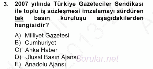 Haber Türleri 2013 - 2014 Ara Sınavı 3.Soru