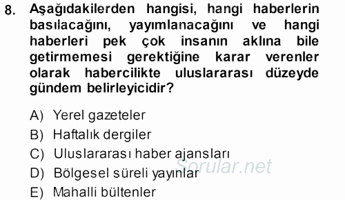 Haber Türleri 2013 - 2014 Ara Sınavı 8.Soru