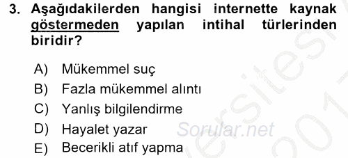 Temel Bilgi Teknolojileri 2 2016 - 2017 3 Ders Sınavı 3.Soru