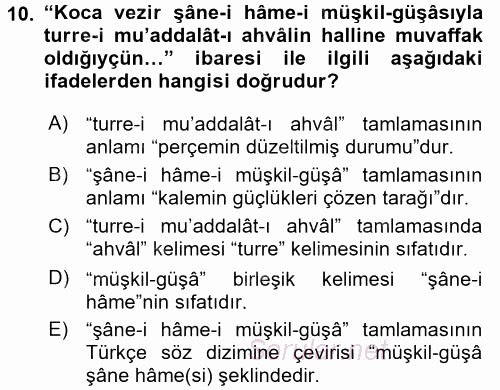 Osmanlı Türkçesi Grameri 2 2017 - 2018 Dönem Sonu Sınavı 10.Soru