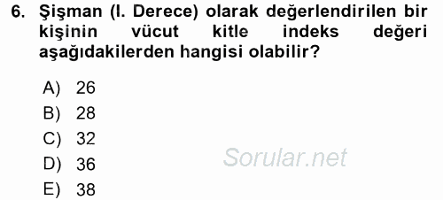 Sağlıklı Yaşam 2015 - 2016 Dönem Sonu Sınavı 6.Soru