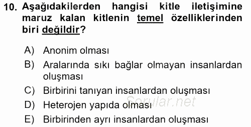 İletişim Bilgisi 2016 - 2017 3 Ders Sınavı 10.Soru