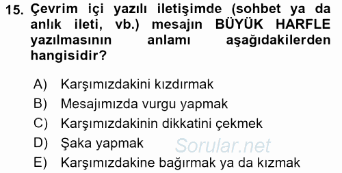 İletişim Bilgisi 2016 - 2017 3 Ders Sınavı 15.Soru