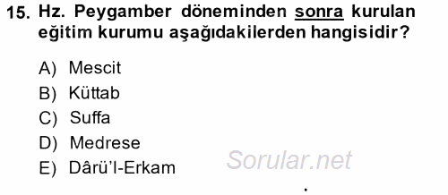 Din Eğitimi Ve Din Hizmetlerinde Rehberlik 2014 - 2015 Ara Sınavı 15.Soru