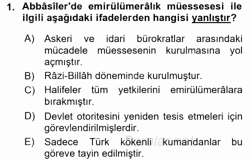 İslam Tarihi ve Medeniyeti 2 2016 - 2017 Ara Sınavı 1.Soru