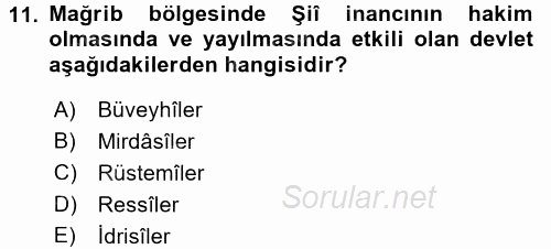 İslam Tarihi ve Medeniyeti 2 2016 - 2017 Ara Sınavı 11.Soru