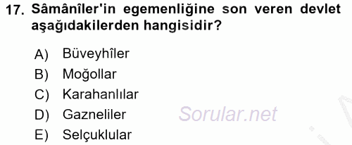 İslam Tarihi ve Medeniyeti 2 2016 - 2017 Ara Sınavı 17.Soru