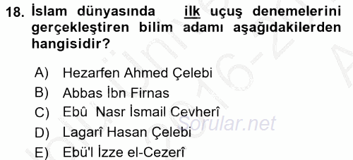 İslam Tarihi ve Medeniyeti 2 2016 - 2017 Ara Sınavı 18.Soru
