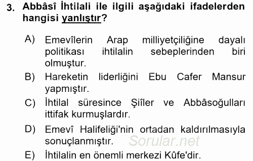 İslam Tarihi ve Medeniyeti 2 2016 - 2017 Ara Sınavı 3.Soru