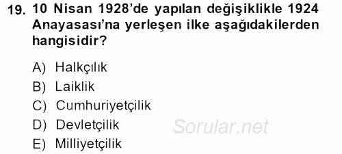 Türkiye´de Demokrasi Ve Parlemento Tarihi 2013 - 2014 Ara Sınavı 19.Soru