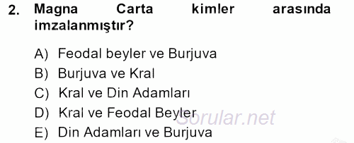 Türkiye´de Demokrasi Ve Parlemento Tarihi 2013 - 2014 Ara Sınavı 2.Soru