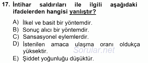 Özel Güvenlik Hizmetlerinde Güvenlik Önlemleri 2014 - 2015 Tek Ders Sınavı 17.Soru