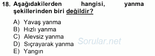 Özel Güvenlik Hizmetlerinde Güvenlik Önlemleri 2014 - 2015 Tek Ders Sınavı 18.Soru