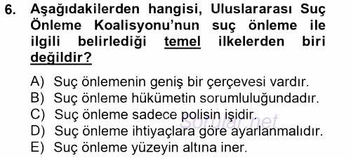 Özel Güvenlik Hizmetlerinde Güvenlik Önlemleri 2014 - 2015 Tek Ders Sınavı 6.Soru
