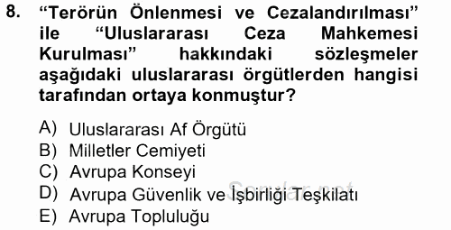 Özel Güvenlik Hizmetlerinde Güvenlik Önlemleri 2014 - 2015 Tek Ders Sınavı 8.Soru