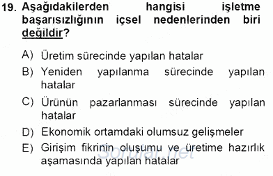 Girişim Finansmanı 2013 - 2014 Tek Ders Sınavı 19.Soru