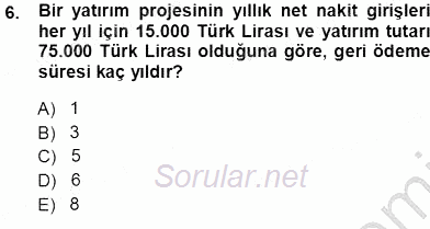Girişim Finansmanı 2013 - 2014 Tek Ders Sınavı 6.Soru