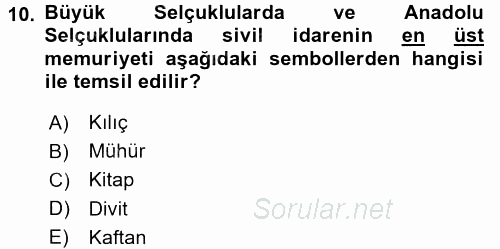 İslam Kurumları ve Medeniyeti 2015 - 2016 Tek Ders Sınavı 10.Soru