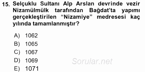 İslam Kurumları ve Medeniyeti 2015 - 2016 Tek Ders Sınavı 15.Soru