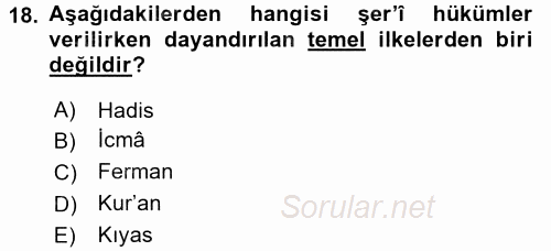 İslam Kurumları ve Medeniyeti 2015 - 2016 Tek Ders Sınavı 18.Soru