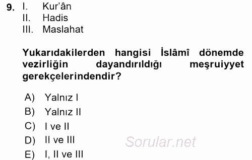 İslam Kurumları ve Medeniyeti 2015 - 2016 Tek Ders Sınavı 9.Soru