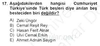 Türkiye´nin Kültürel Mirası 2 2012 - 2013 Dönem Sonu Sınavı 17.Soru