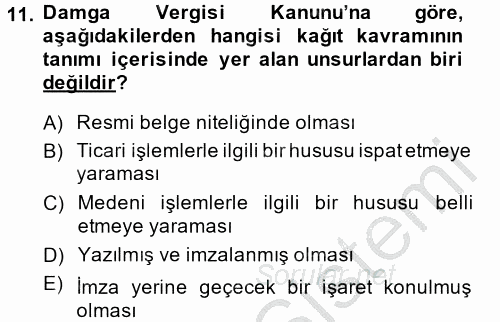 Özel Vergi Hukuku 2 2014 - 2015 Dönem Sonu Sınavı 11.Soru