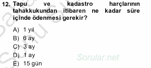 Özel Vergi Hukuku 2 2014 - 2015 Dönem Sonu Sınavı 12.Soru