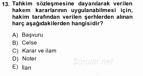 Özel Vergi Hukuku 2 2014 - 2015 Dönem Sonu Sınavı 13.Soru