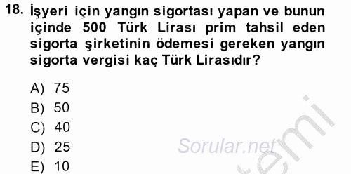 Özel Vergi Hukuku 2 2014 - 2015 Dönem Sonu Sınavı 18.Soru