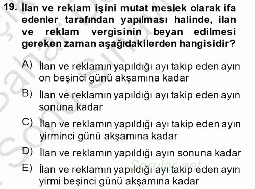 Özel Vergi Hukuku 2 2014 - 2015 Dönem Sonu Sınavı 19.Soru