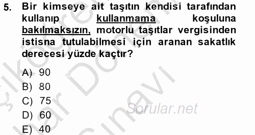 Özel Vergi Hukuku 2 2014 - 2015 Dönem Sonu Sınavı 5.Soru