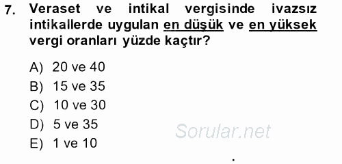 Özel Vergi Hukuku 2 2014 - 2015 Dönem Sonu Sınavı 7.Soru